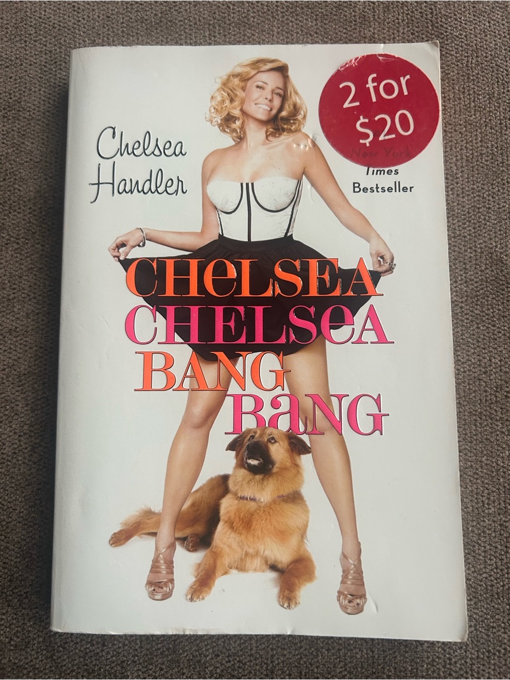 ✨ 4/$25 - Chelsea Chelsea Bang Bang by Chelsea Handler - Paperback